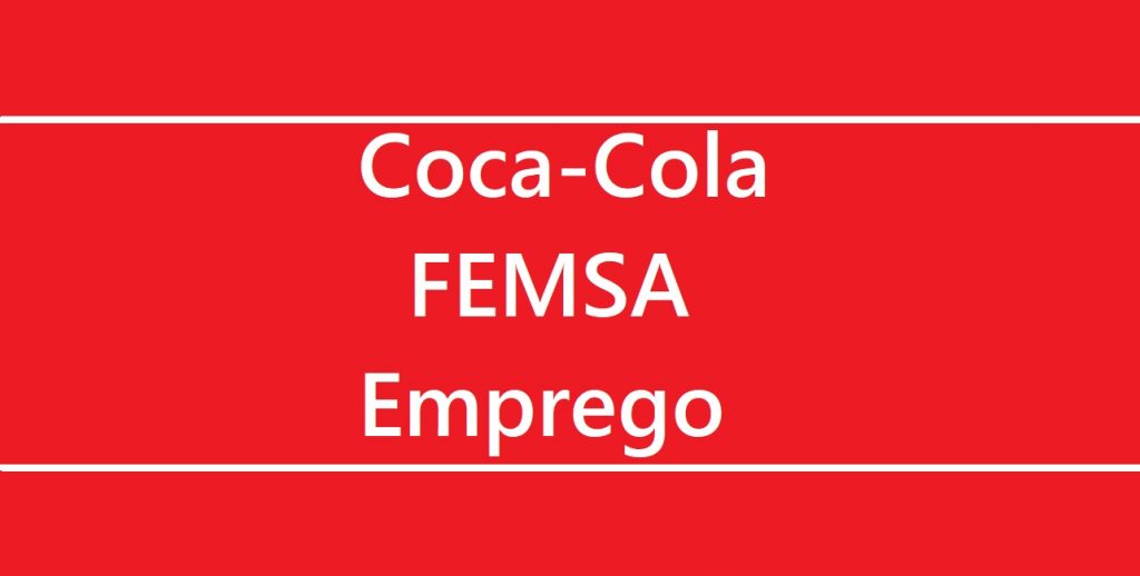 Coca-Cola FEMSA opens more than 60 job opportunities for various jobs