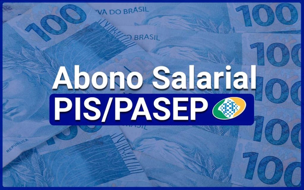 Confirmed PIS / Pasep allowance starts in January and can be paid twice