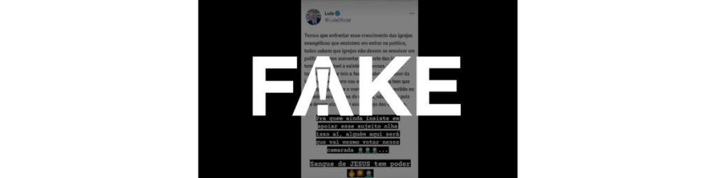 It's a #FAKE publication in which Lula talks about attacking evangelical churches and pro-abortion laws and gender ideology |  Real or fake