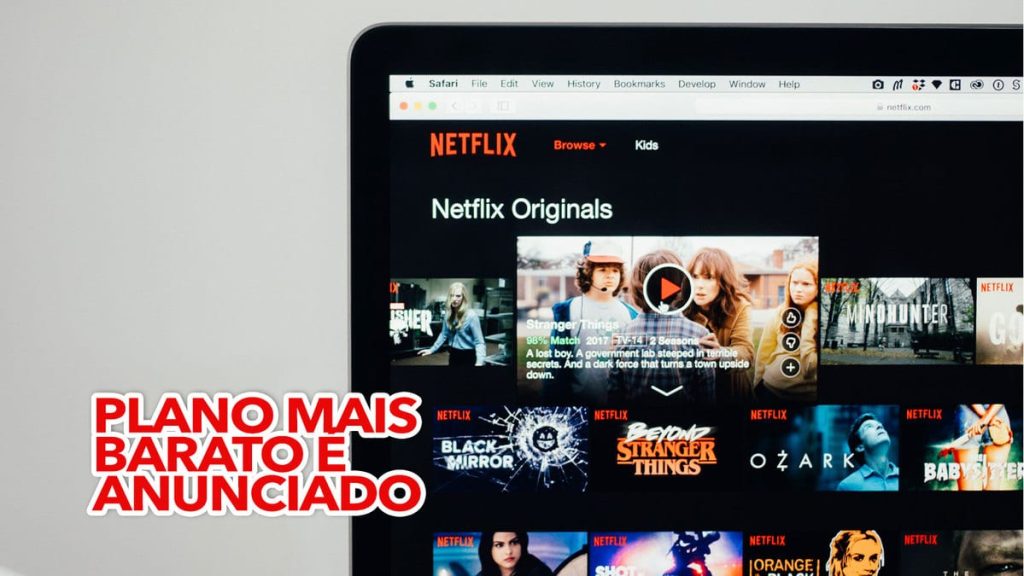 The cheapest Netflix plan in Brazil announced;  Check the value